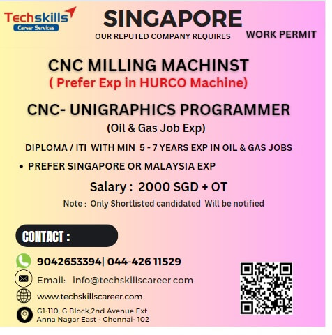 singapore required :  CNC MILLING MACHNIST ( Hurco M/c Exp)