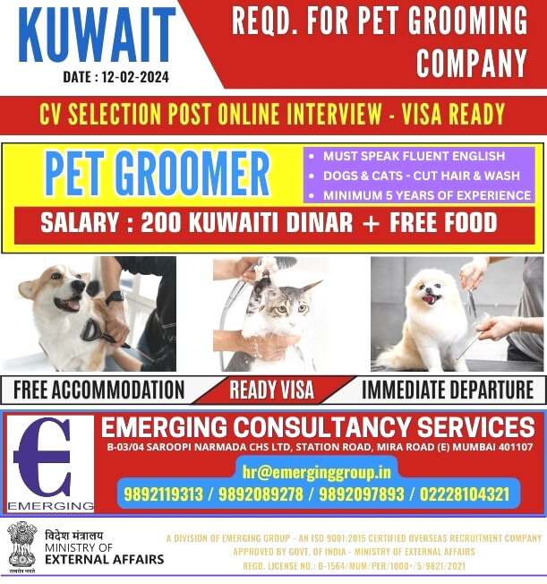 URGENTLY REQUIRED FOR PET GROOMING COMPNY KUWAIT - ONLINE INTERVIEW