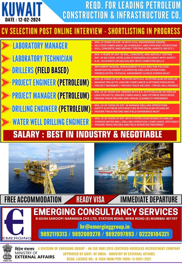 URGENTLY REQUIRED FOR LEADING PETROLEUM CONSTRUCTION & INFRASTRUCTURE COMPANY IN KUWAIT
