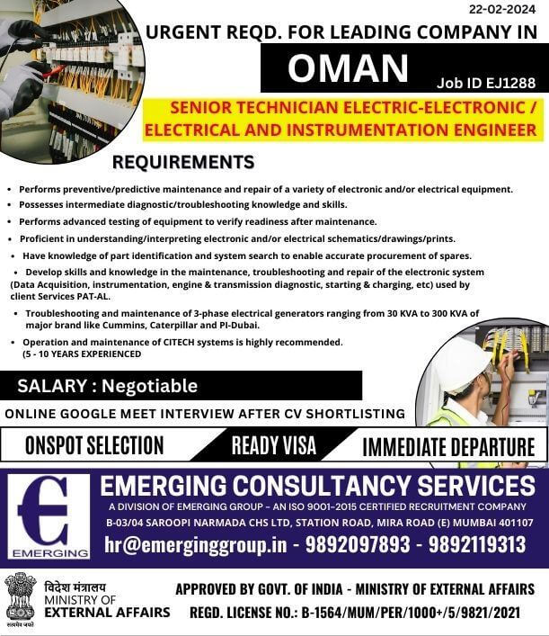 URGENTLY REQUIRED Senior Technician Electric-Electronic / Electrical and Instrumentation Engineer FOR LEADING OMAN COMPANY