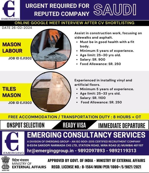 URGENTLY REQUIRED MASON LABOUR AND TILES MASON FOR LEADING COMPANY IN SAUDI ARABIA