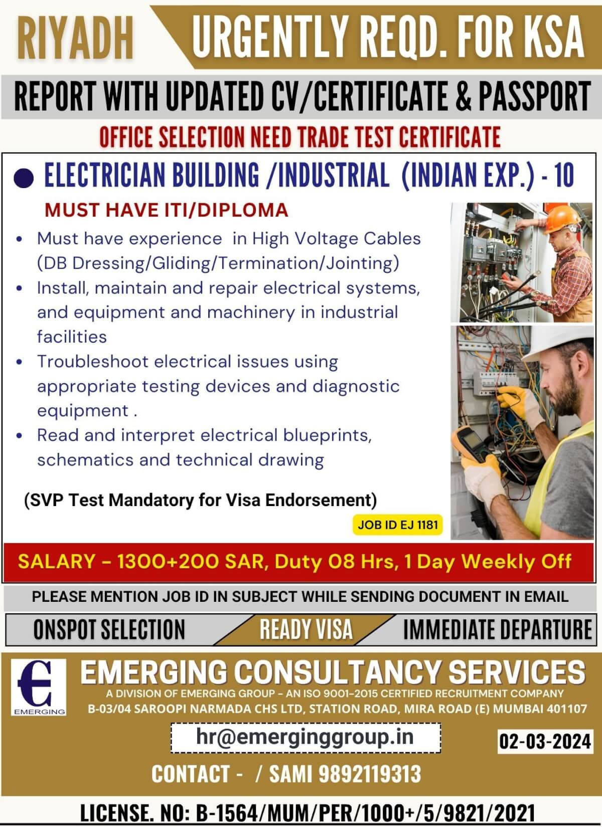 URGENTLY REQUIRED ELECTRICIAN BUILDING /INDUSTRIAL (INDIAN EXP.) FOR LEADING COMPANY IN SAUDI ARABIA
