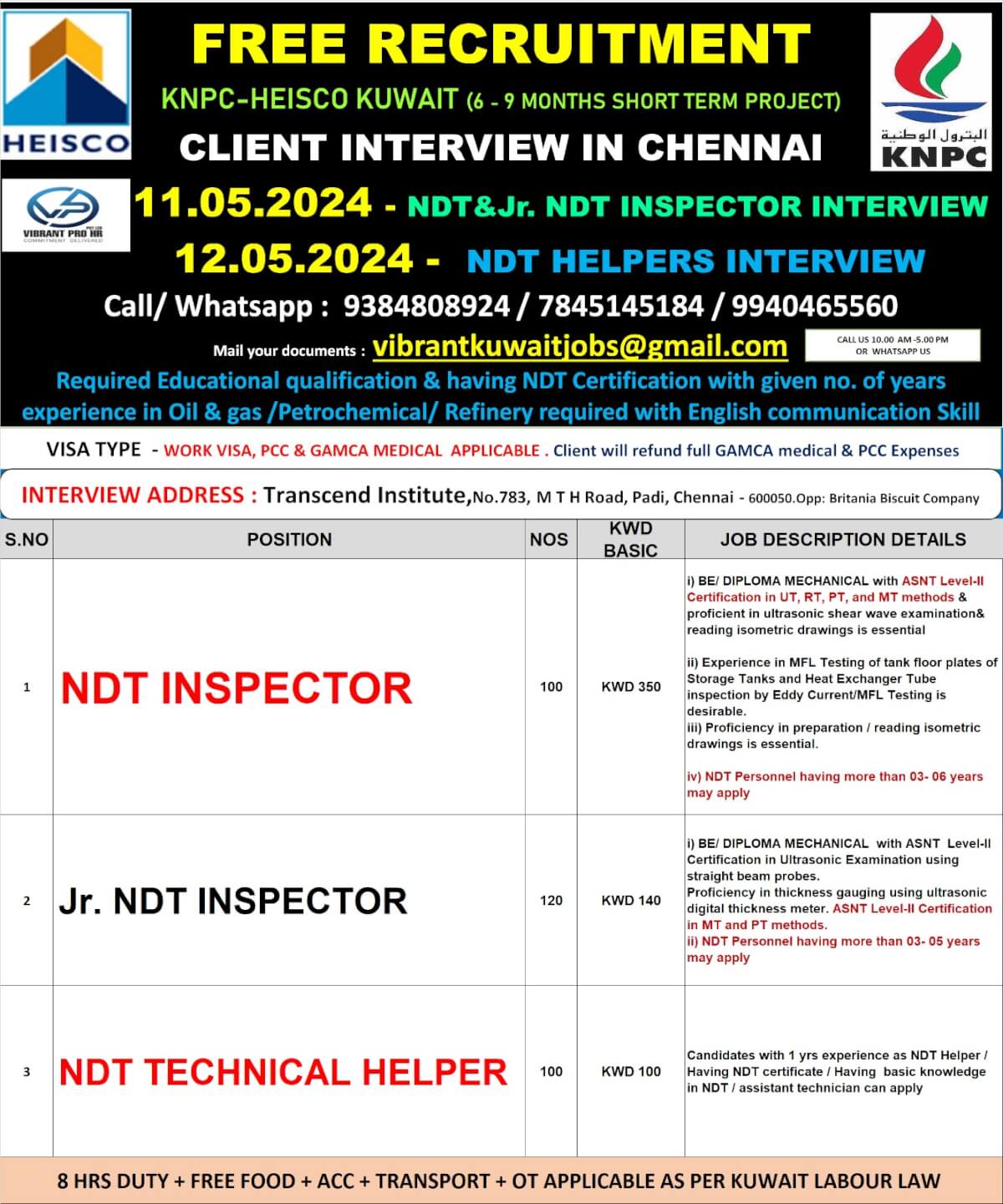 FREE RECRUITMENT - CLIENT INTERVIEW IN CHENNAI -11.05.2024 - NDT & Jr. NDT INSPECTOR INTERVIEW & 12.05.2024 - NDT HELPERS INTERVIEW- KNPC-HEISCO KUWAIT (6 - 9 MONTHS SHORT TERM PROJECT)