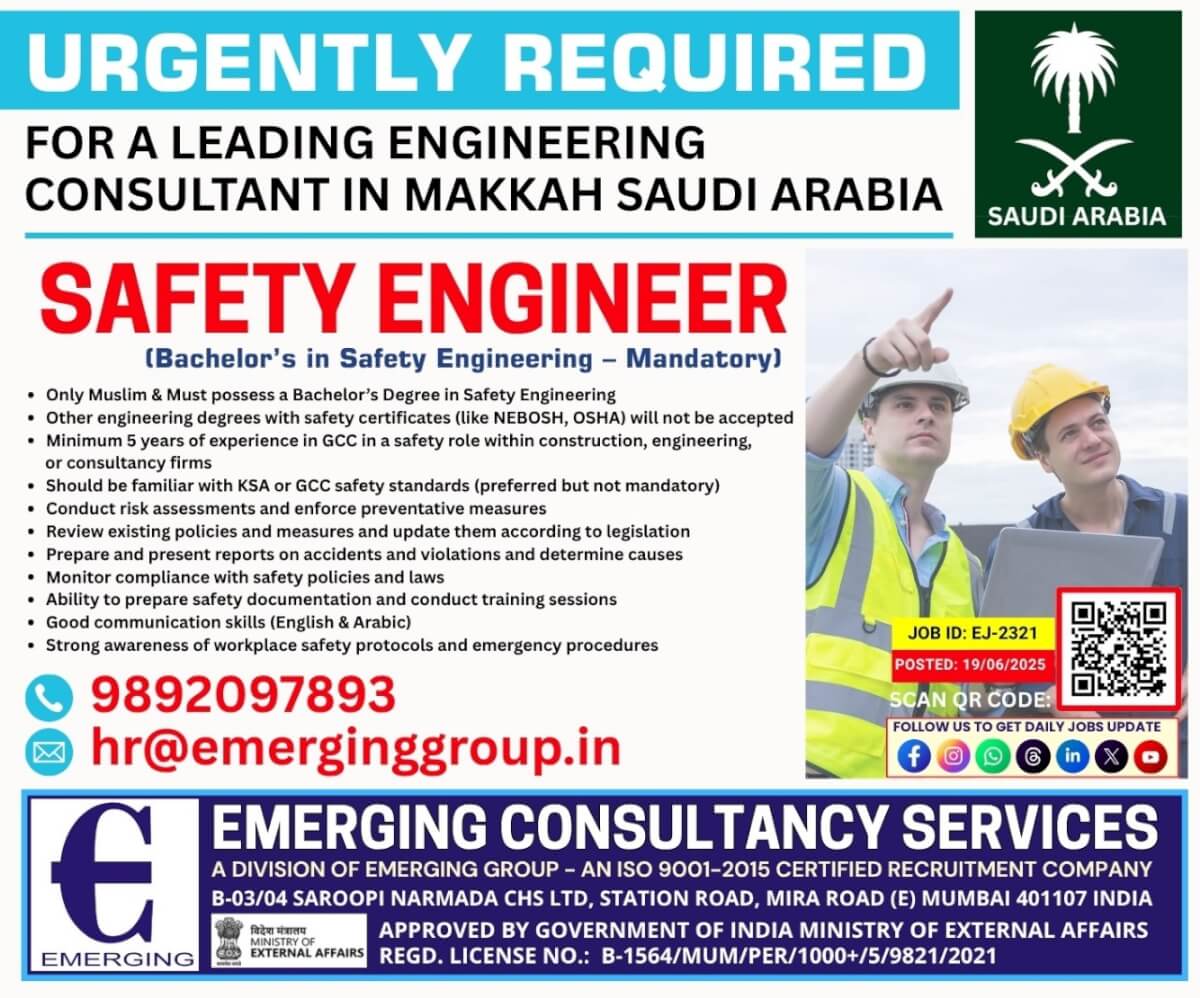 SAFETY ENGINEER REQUIRED FOR MAKKAH, SAUDI ARABIA