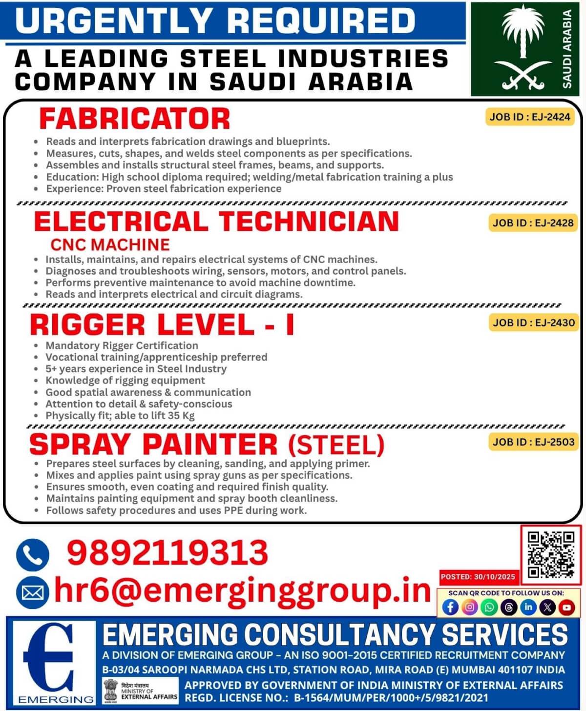 URGENT REQUIREMENT FOR A LEADING STEEL INDUSTRIES COMPANY IN SAUDI ARABIA URGENT REQUIREMENT FOR A LEADING STEEL INDUSTRIES COMPANY IN SAUDI ARABIA