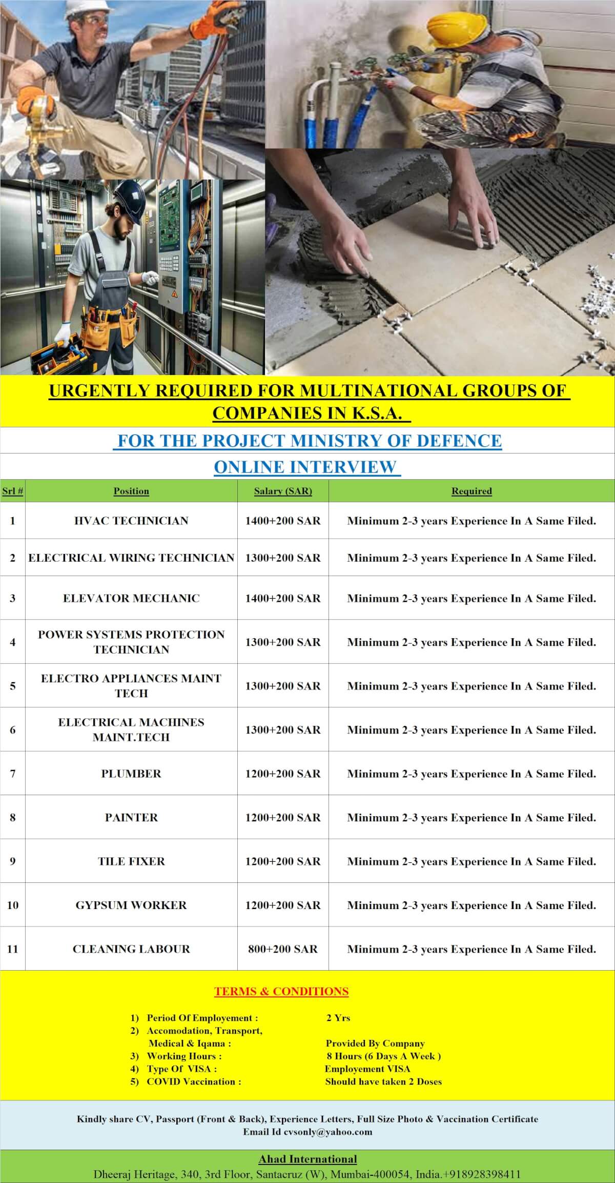 URGENTLY REQUIRED FOR WEQAA CENTER FOR THE PROJECT MINISTRY OF DEFENCE BUILDING RIYADH SAUDI ARABIA