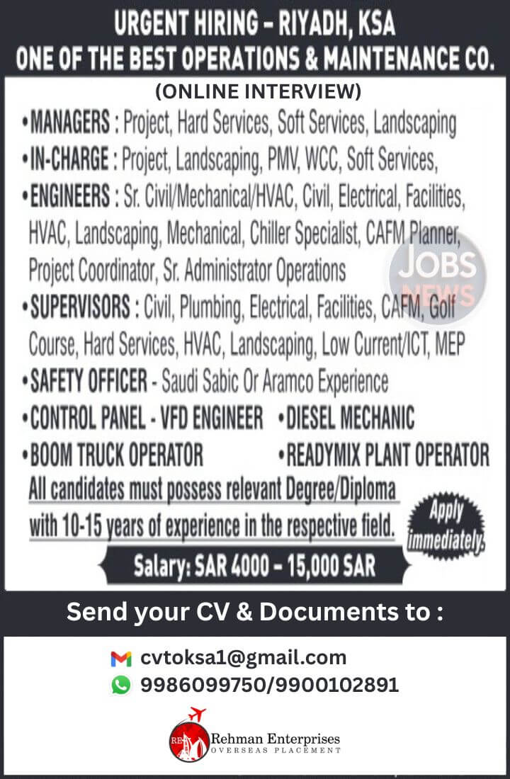 URGENT HIRING FOR ONE OF THE BEST OPERATIONS & MAINTENANCE CO IN RIYADH-KSA-ONLINE INTERVIEW URGENT HIRING FOR ONE OF THE BEST OPERATIONS & MAINTENANCE CO IN RIYADH-KSA-ONLINE INTERVIEW