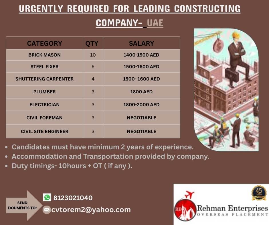 URGENTLY REQUIRED FOR LEADING CONSTRUCTING COMPANY-UAE URGENTLY REQUIRED FOR LEADING CONSTRUCTING COMPANY-UAE