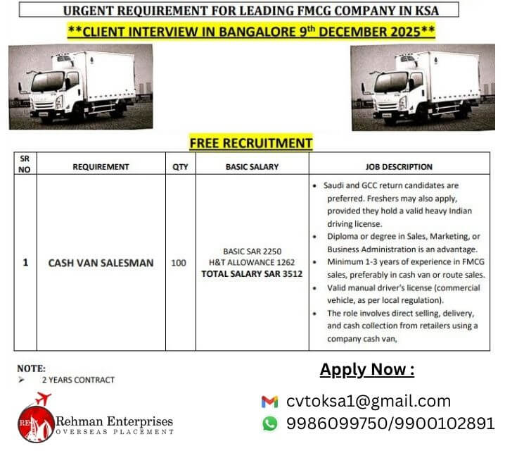 UGRENT REQUIREMENT FOR LEADING FMCG COMPANY IN SAUDI ARABIA - CLIENT INTERVIEW IN BANGLORE - 9-12-2025 UGRENT REQUIREMENT FOR LEADING FMCG COMPANY IN SAUDI ARABIA - CLIENT INTERVIEW IN BANGLORE - 9-12-2025