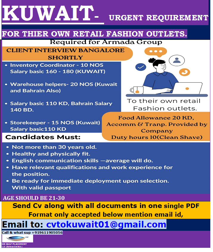 KUWAIT- URGENT REQUIREMENT FOR THEIR OWN RETAIL FASHION OUTLETS.(ONLINE CLIENT INTERVIEW) KUWAIT- URGENT REQUIREMENT FOR THEIR OWN RETAIL FASHION OUTLETS.(ONLINE CLIENT INTERVIEW)