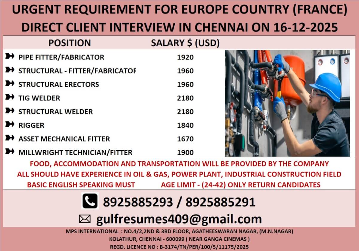 URGENT REQUIREMENT FOR EUROPE COUNTRY (FRANCE) DIRECT CLIENT INTERVIEW IN CHENNAI ON 16-12-2025