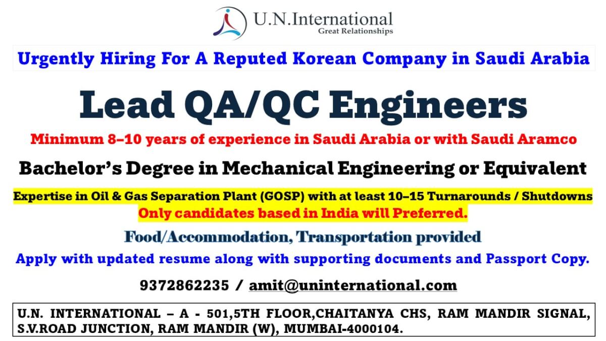 Top Urgent Requirement of Lead QA/QC Engineers for Saudi Arabia