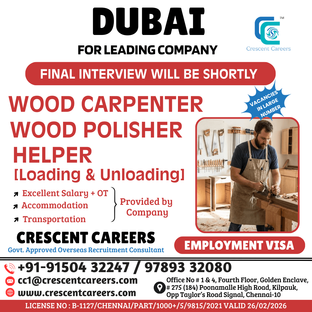 WOOD CARPENTER / WOOD POLISHER / HELPER [Loading & Unloading]