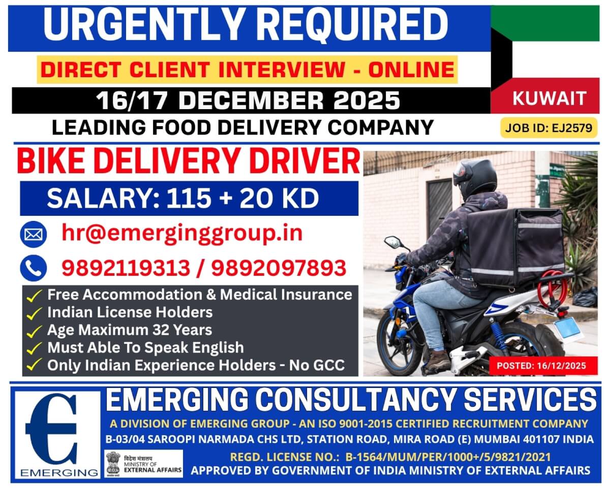 ONLINE INTERVIEW ON 16-17 DECEMBER URGENTLY REQUIRED BIKE DELIVER DRIVER FOR KUWAIT ONLINE INTERVIEW ON 16-17 DECEMBER URGENTLY REQUIRED BIKE DELIVER DRIVER FOR KUWAIT