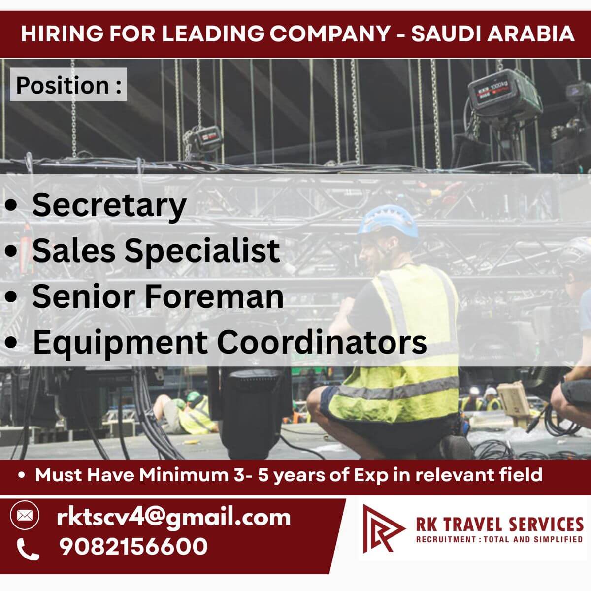 Urgent Requirement for Leading Company in Saudi Arabia