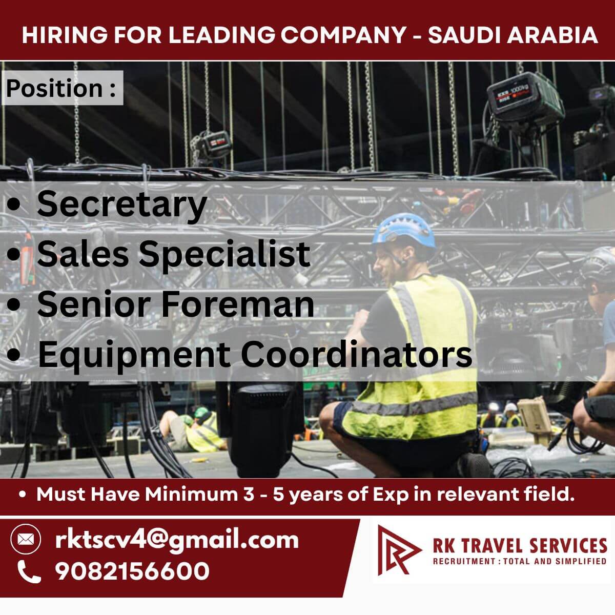 HIRING FOR LEADING COMPANY - SAUDI ARABIA