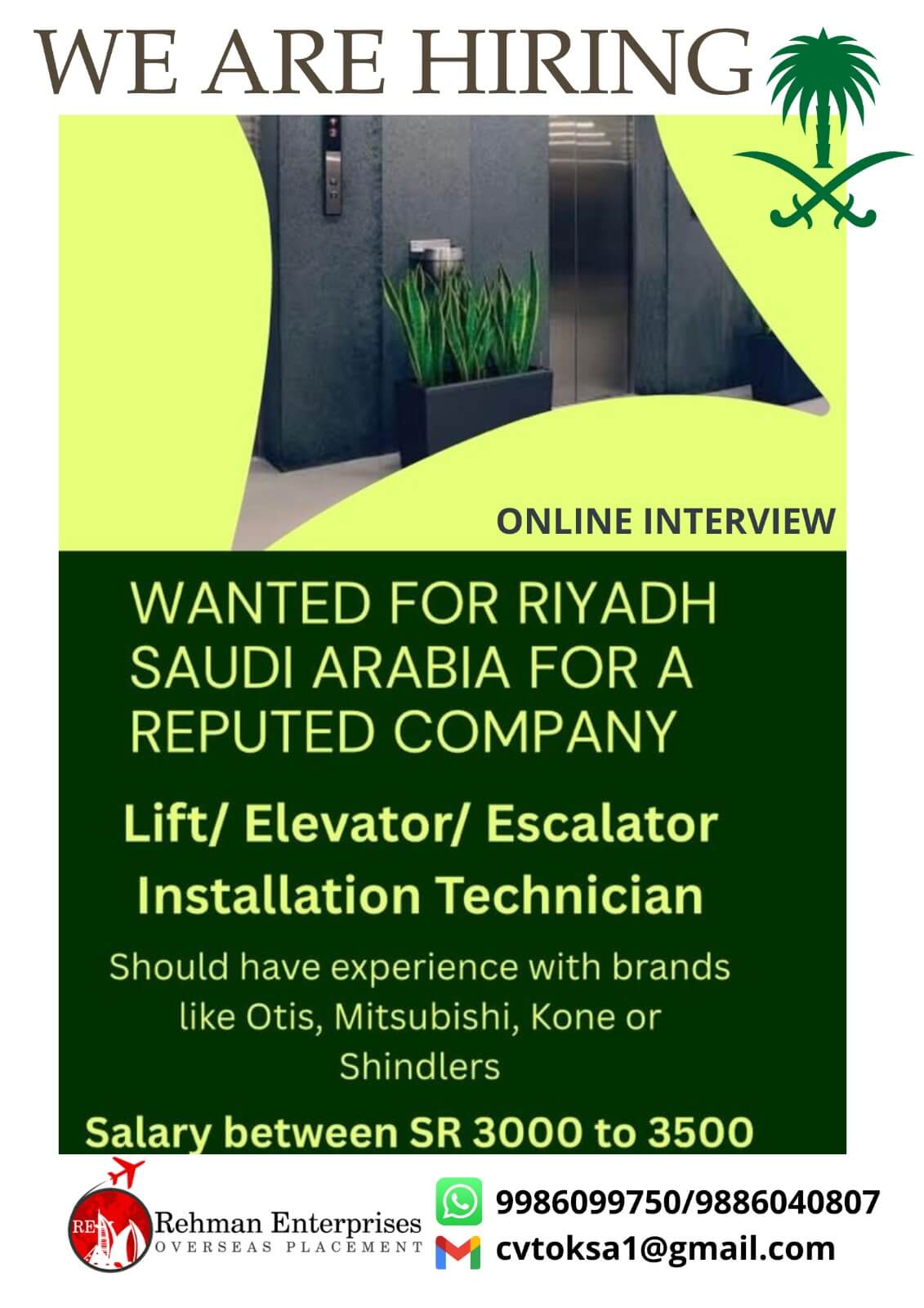 REQUIREMENT FOR REPUTED COMPANY IN SAUDI ARABIA-ONLINE INTERVIEW REQUIREMENT FOR REPUTED COMPANY IN SAUDI ARABIA-ONLINE INTERVIEW