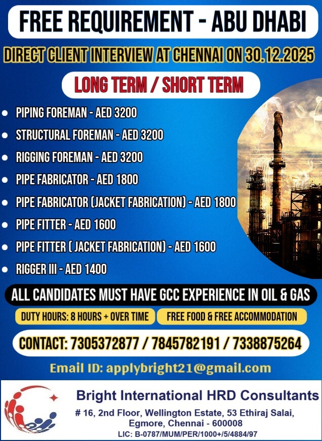 FREE REQUIREMENT - ABU DHABI - OIL & GAS GROUP OF COMPANY HIRE FOR LONG TERM AND SHORT TERM REQUIREMENT