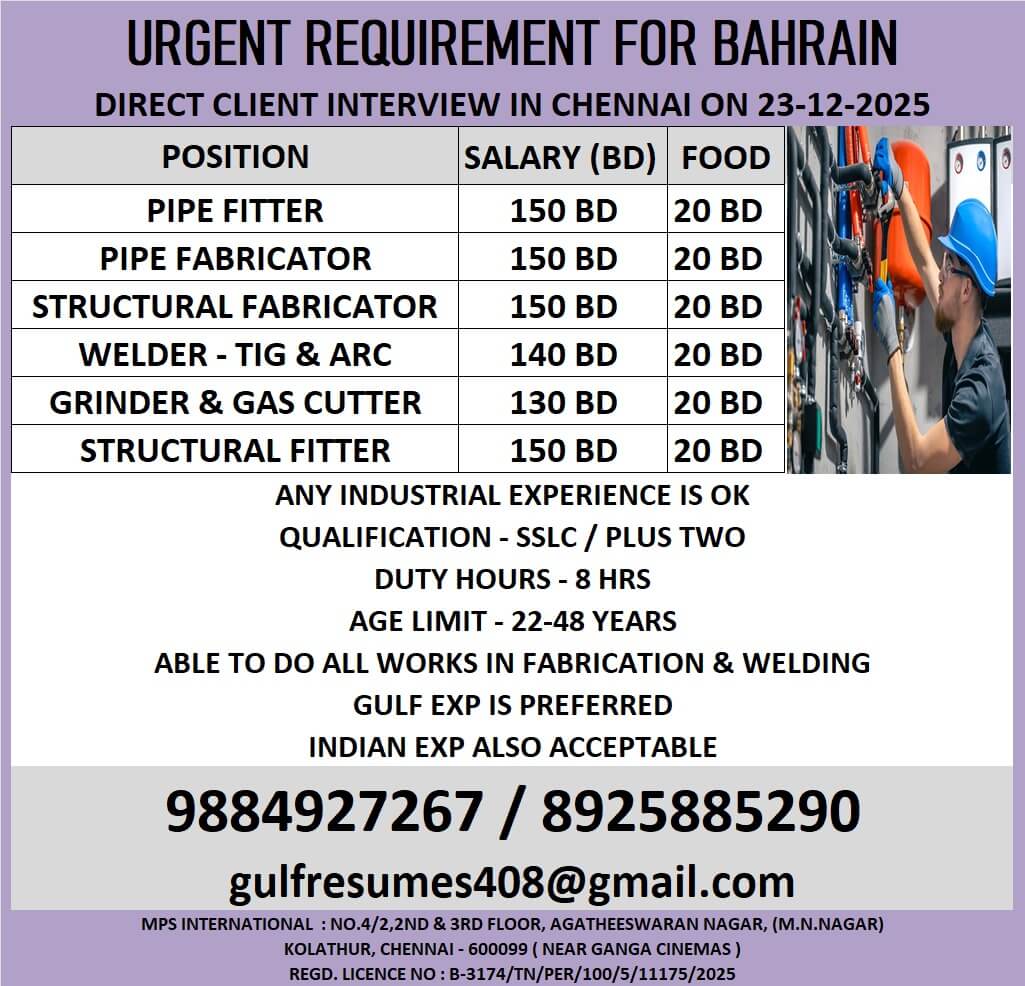 URGENT REQUIREMENT FOR BAHRAIN DIRECT CLIENT INTERVIEW IN CHENNAI ON 23-12-2025