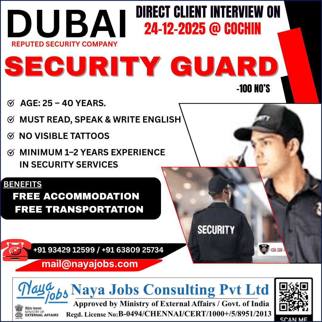DIRECT CLIENT INTERVIEW @ COCHIN RECRUITMENT FOR DUBAI SECURITY GUARD JOB