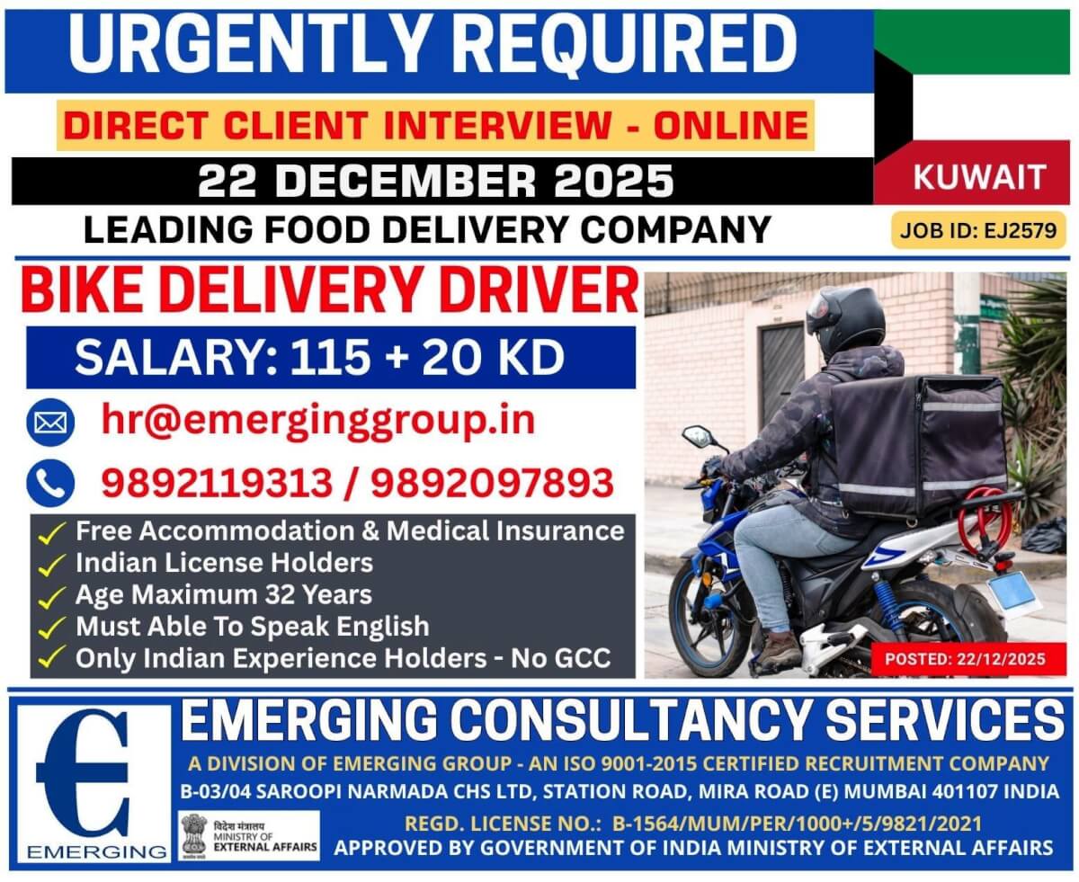 ONLINE INTERVIEW ON 22 DECEMBER URGENTLY REQUIRED BIKE DELIVER DRIVER FOR KUWAIT