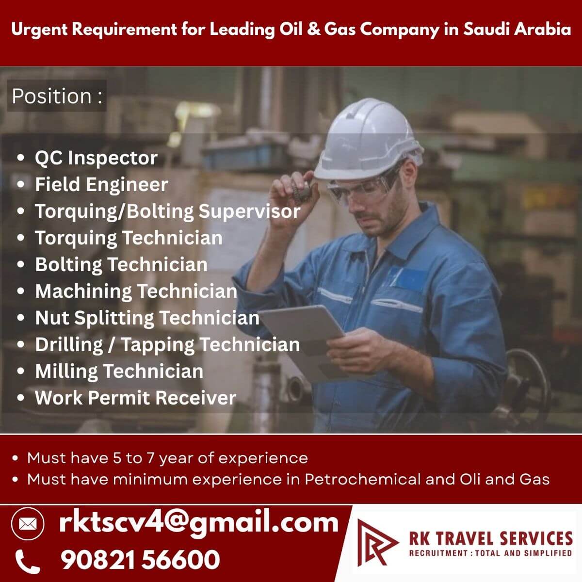 Urgent Requirement for Leading Oil & Gas Company in Saudi Arabia