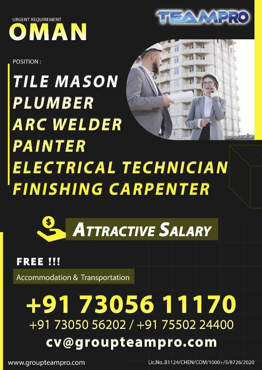 Tile Mason  ,Plumber,  ARC Welder  ,Painter , Electrical Technician  ,Finishing Carpenter