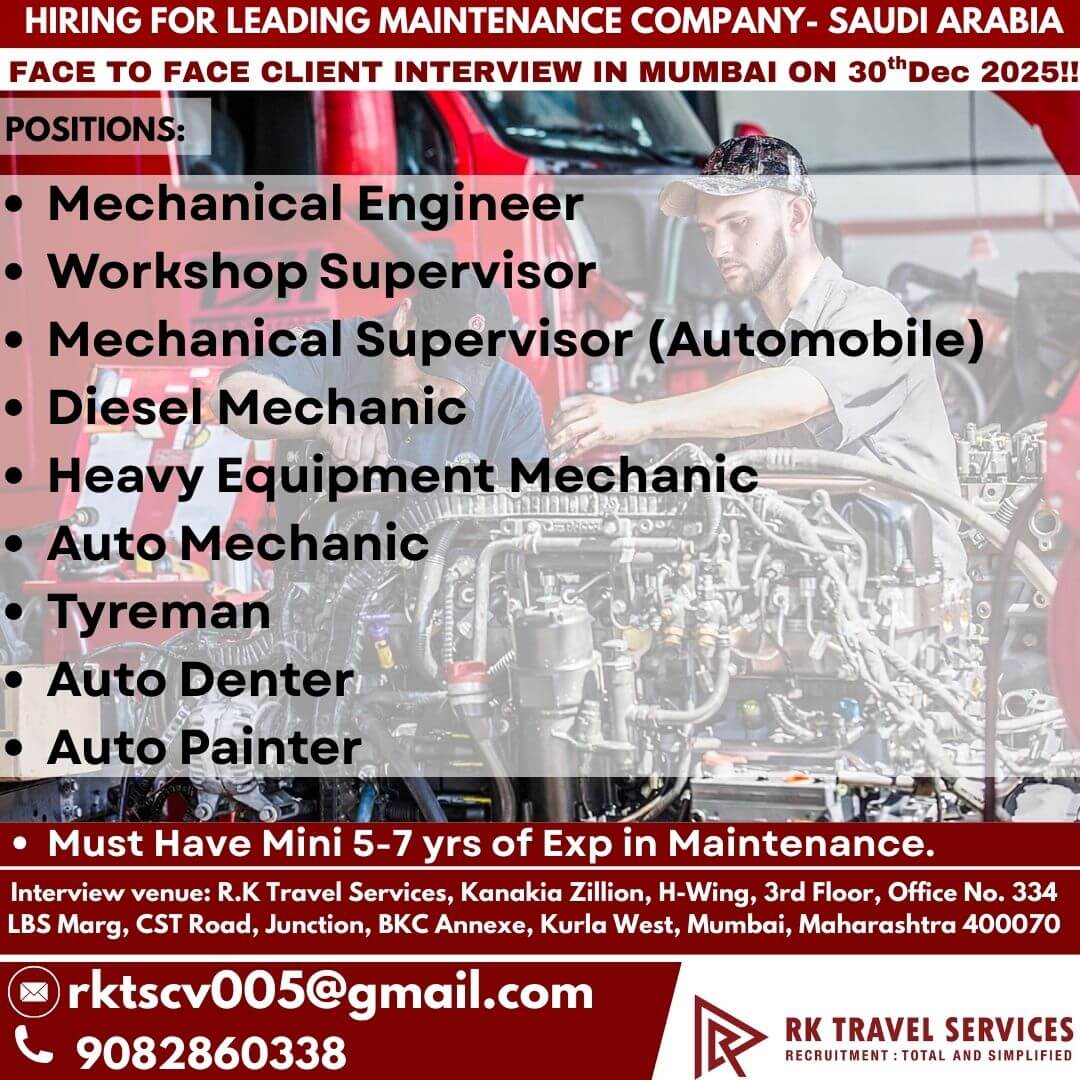 HIRING FOR LEADING MAINTENANCE COMPANY- SAUDI ARABIA FACE TO FACE CLIENT INTERVIEW IN MUMBAI ON 30th Dec 2025!! HIRING FOR LEADING MAINTENANCE COMPANY- SAUDI ARABIA FACE TO FACE CLIENT INTERVIEW IN MUMBAI ON 30th Dec 2025!!