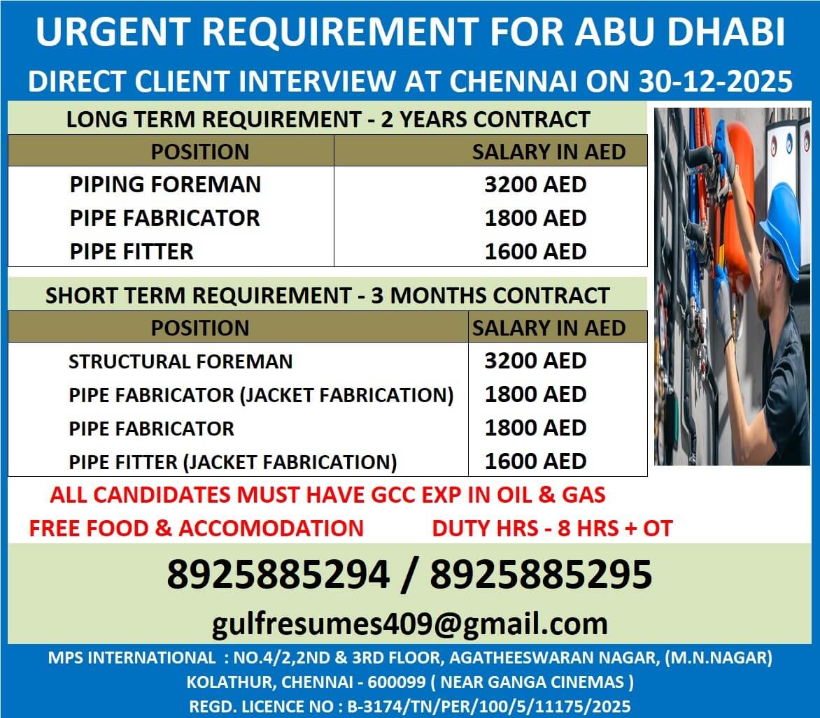 URGENT REQUIREMENT FOR ABU DHABI DIRECT CLIENT INTERVIEW AT CHENNAI ON 30-12-2025