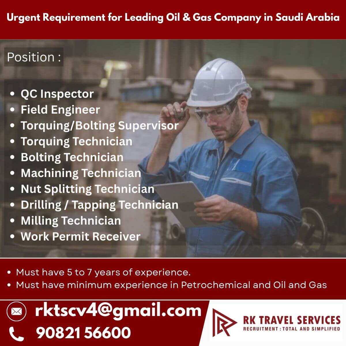 Urgent Requirement for Leading Oil & Gas Company in Saudi Arabia