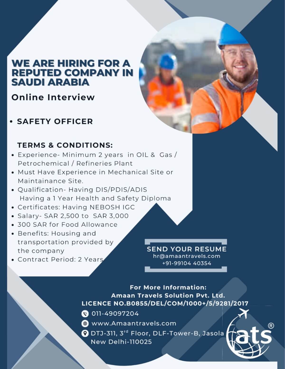 HIRING SAFETY OFFICERS FOR REPUTED CO IN SAUDI ARABIA