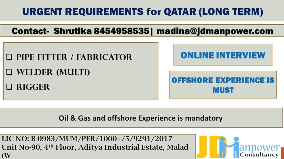 URGENT REQUIREMENT FOR QATAR LONG TERM ROTATIONAL ( ONLINE INTERVIEW )