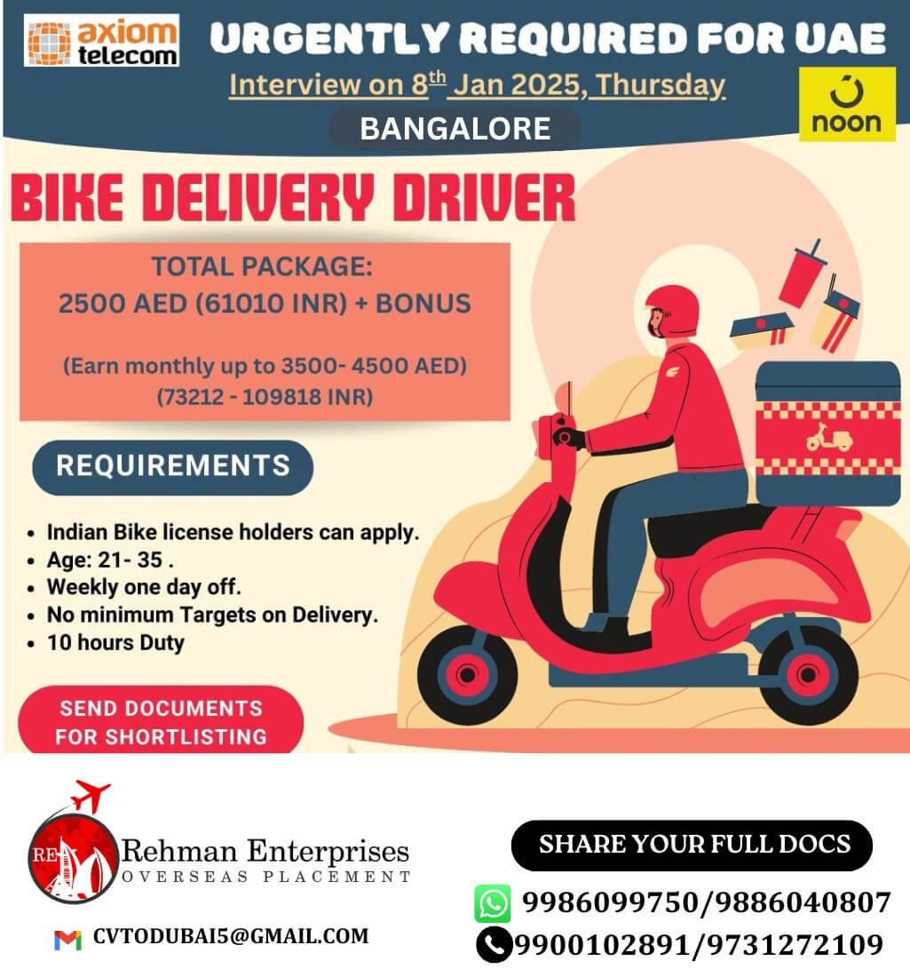 URGENTLY REQUIREMENT FOR UAE - BIKE DELIVERY DRIVER