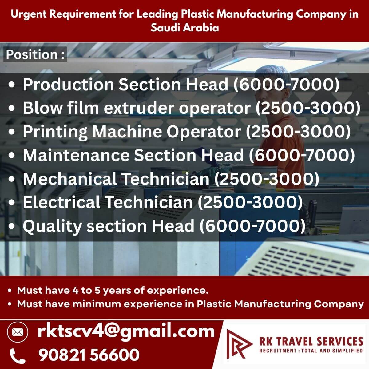 Urgent Requirement for Leading Plastic Manufacturing Company in Saudi Arabia