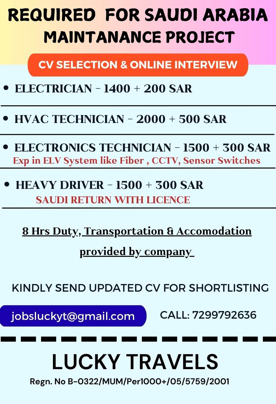 Urgently Required for Maintenance Project for Saudi Arabia / CV Selection & Online Interview / contact for further details on 7299792636