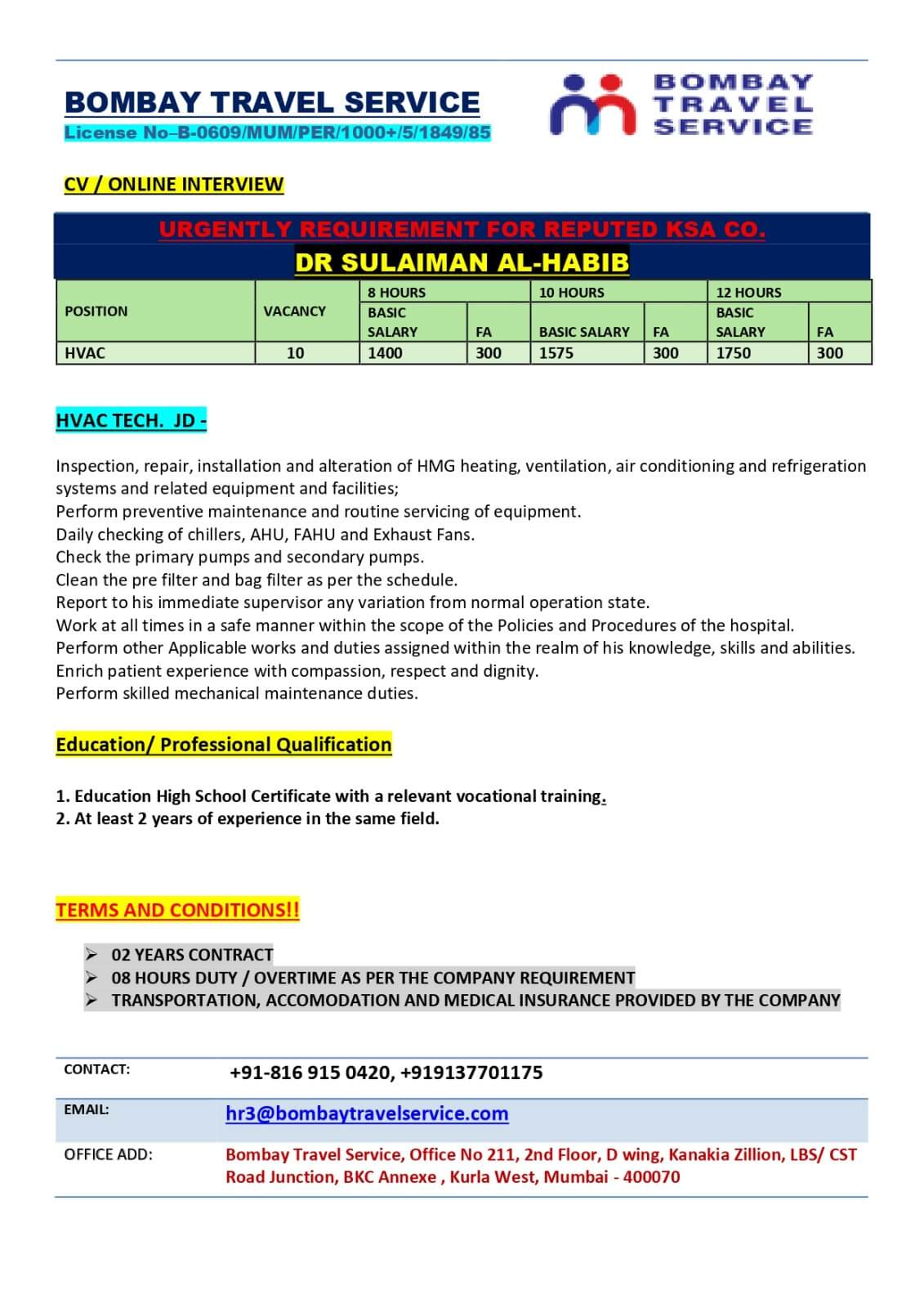 URGENTLY REQUIRED FOR KSA REPUTED CO. URGENTLY REQUIRED FOR KSA REPUTED CO.