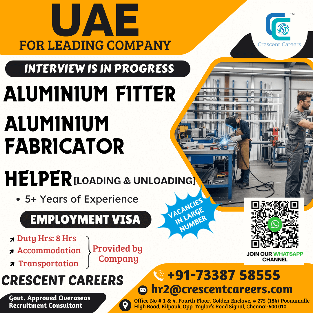 ALUMINIUM FITTER / ALUMINIUM FABRICATOR / HELPER [Loading & Unloading]