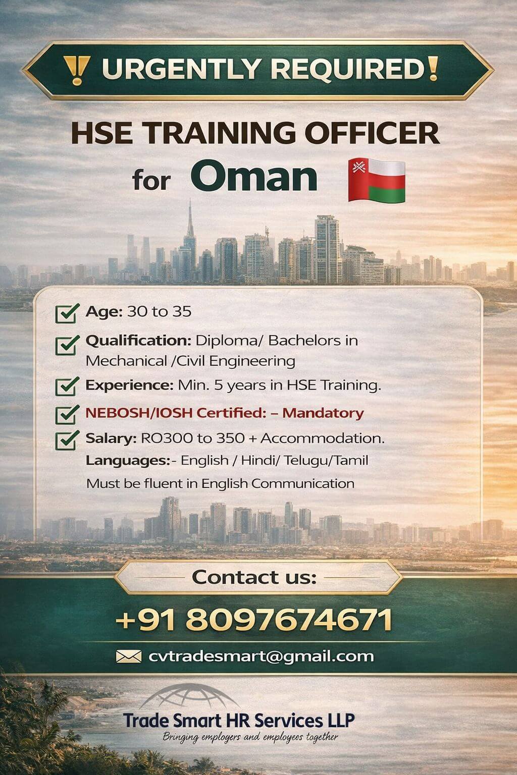 URGENTLY REQUIRED HSE TRAINING OFFICER FOR OMAN
