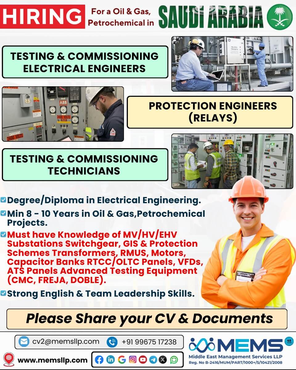 We are hiring for Oil & Gas, Petrochemical Project in Saudi Arabia
