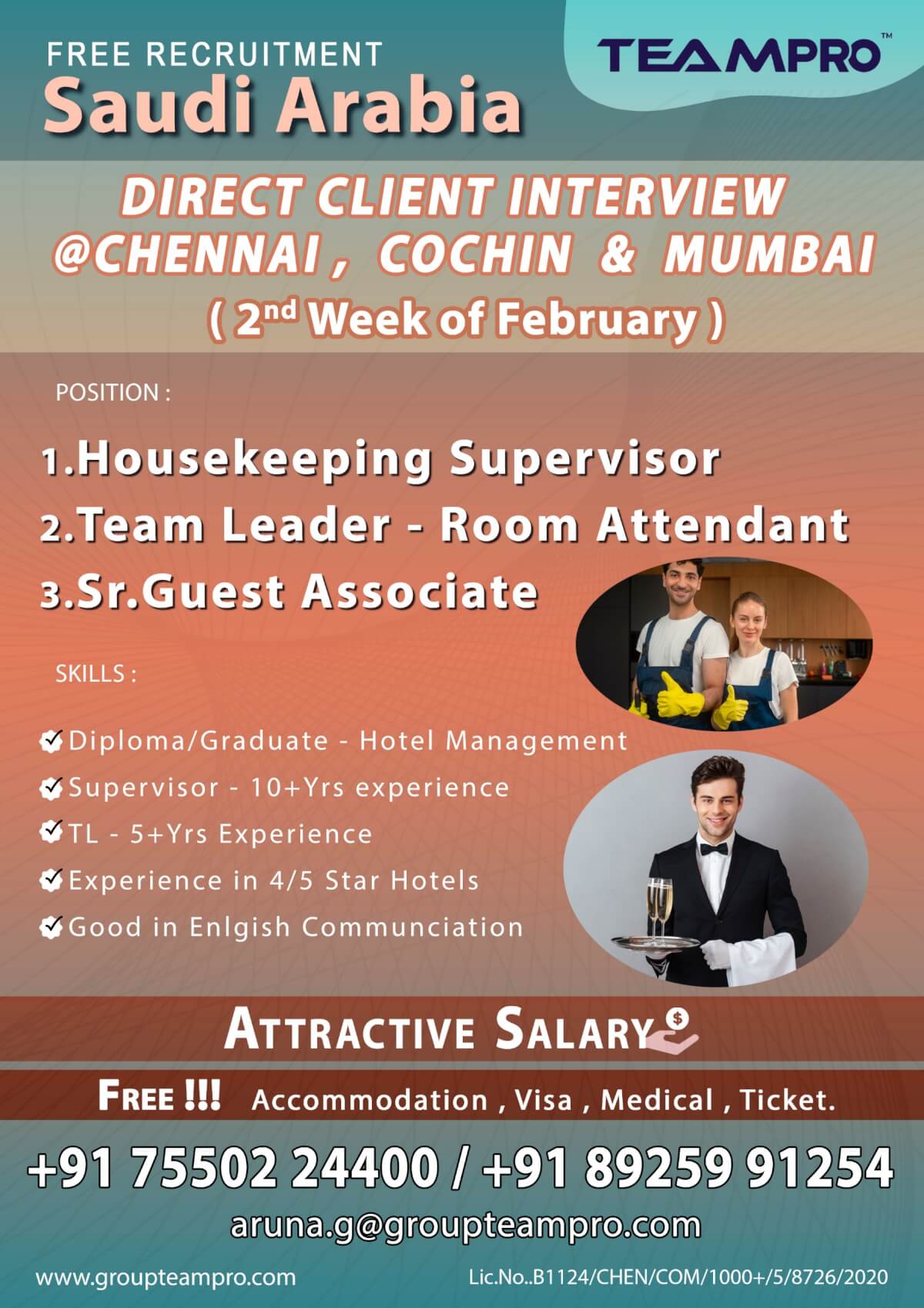 Housekeeping Supervisor  , Team Leader – Room Attendant  ,Senior Guest Associate