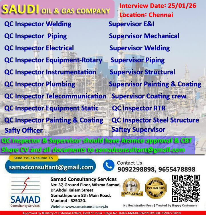 SAUDI   OIL & GAS COMPANY, DIRECT INTERVIEW AT CHENNAI ON 25/01/2026 (SUNDAY)