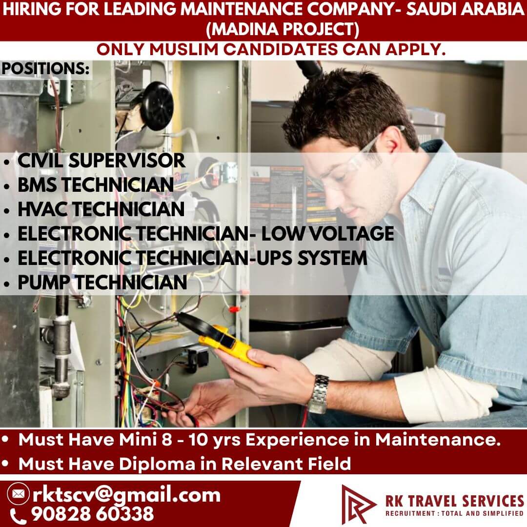 HIRING FOR LEADING MAINTENANCE COMPANY- SAUDI ARABIA (MADINA PROJECT)