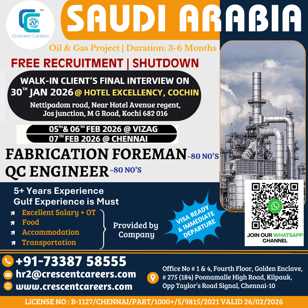 FREE RECRUTMENT - FABRICATION FOREMAN / QC ENGINEER FREE RECRUTMENT - FABRICATION FOREMAN / QC ENGINEER