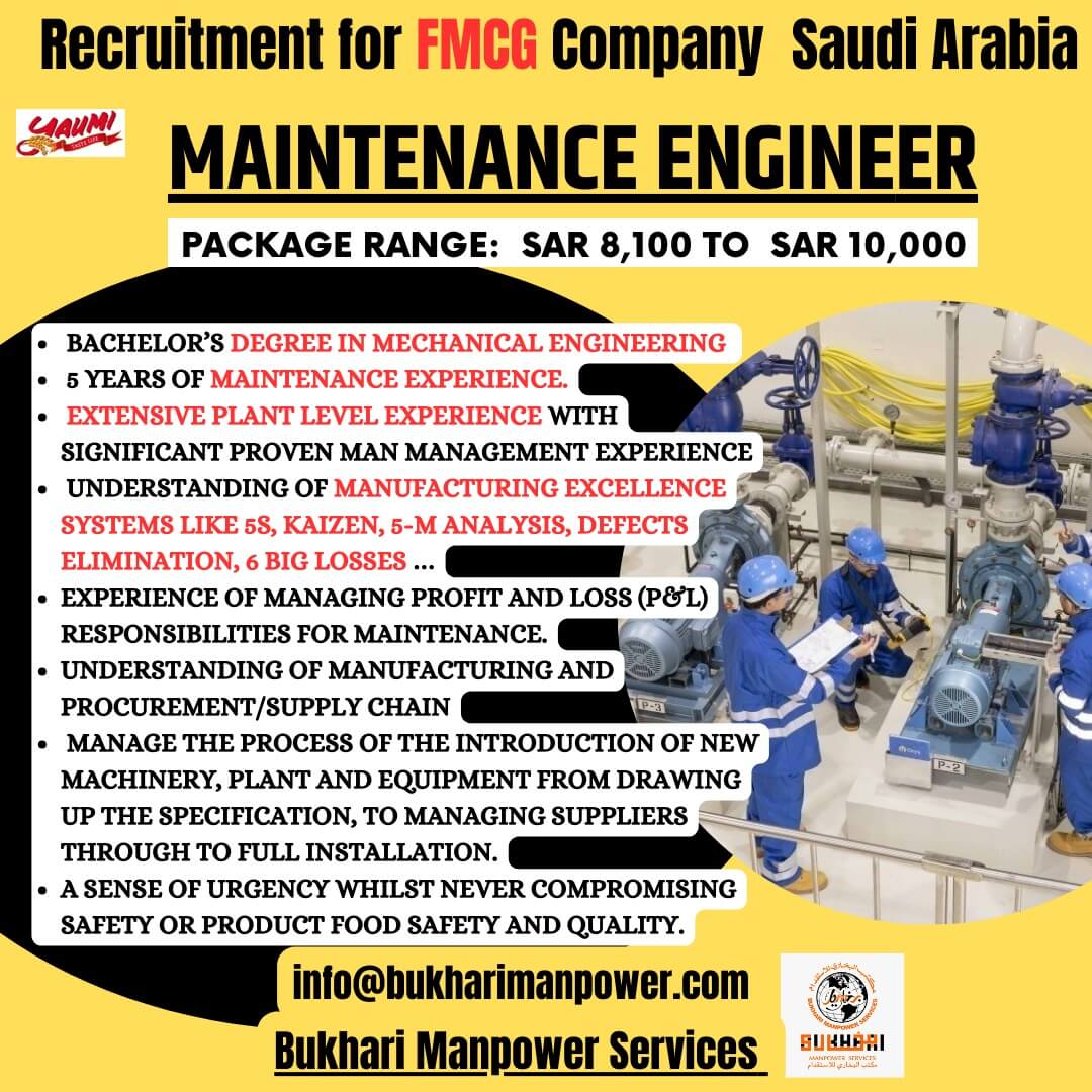URGENTLY REQUIRED FOR A MAINTENANCE ENGINEER IN KSA