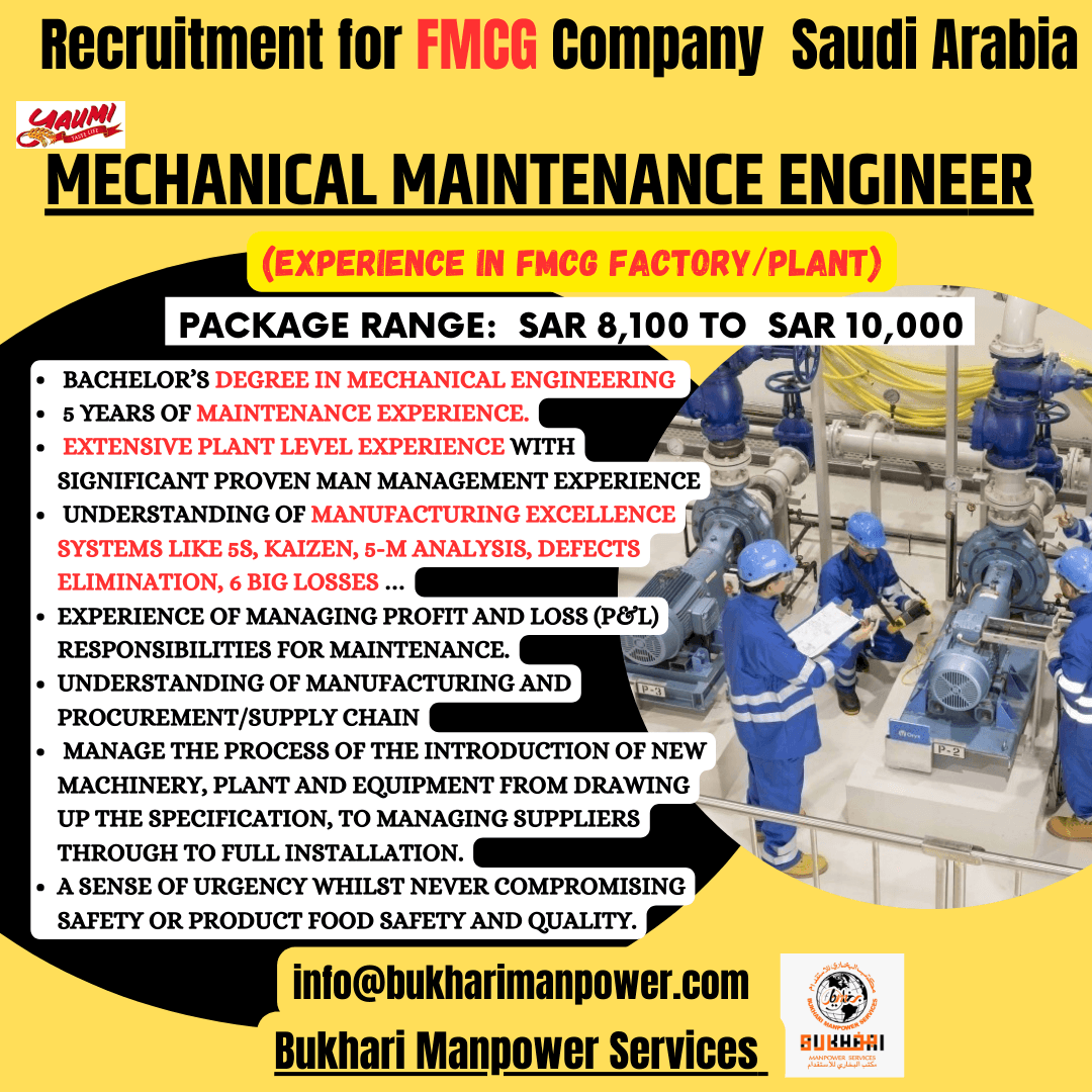 Recruitment for FMCG Company Saudi Arabia -MECHANICAL MAINTENANCE ENGINEER