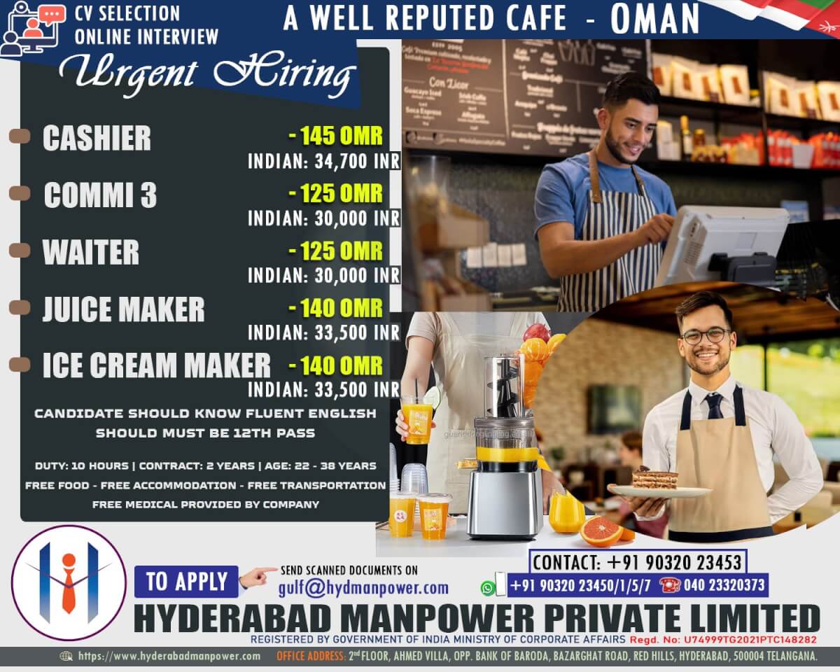 Urgent Hiring for A Well Reputed Cafe in Oman
