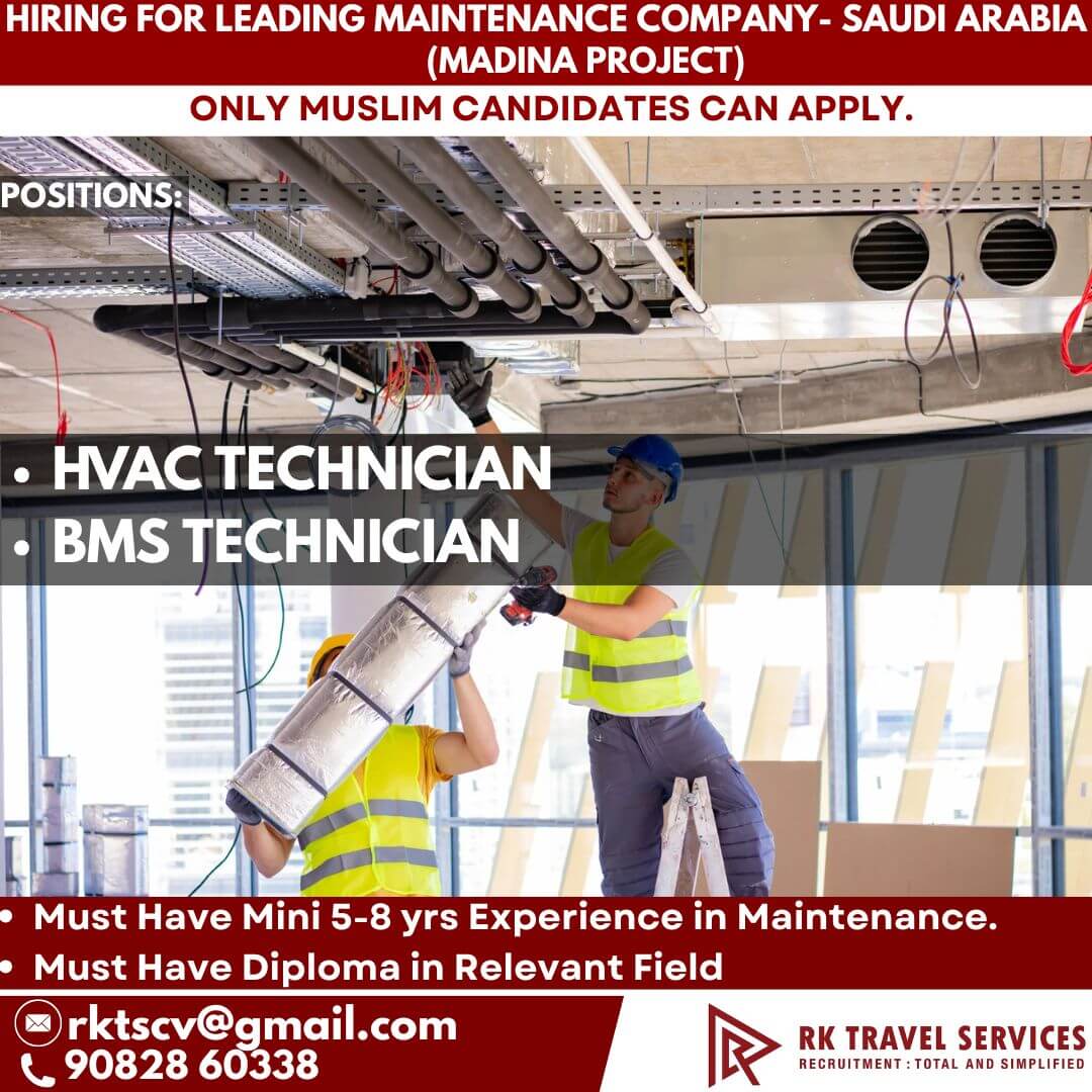 HIRING FOR LEADING MAINTENANCE COMPANY-SAUDI ARABIA (MADINA PROJECT)