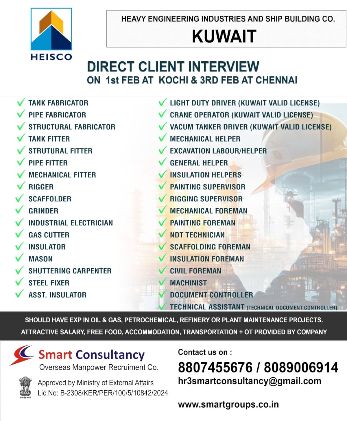 WE ARE HIRING FOR HEISCO - KUWAIT ,DIRECT CLIENT INTERVIEW ON 1ST FEB AT COCHIN KERALA & 3RD FEB AT CHENNAI TAMIL NADU
