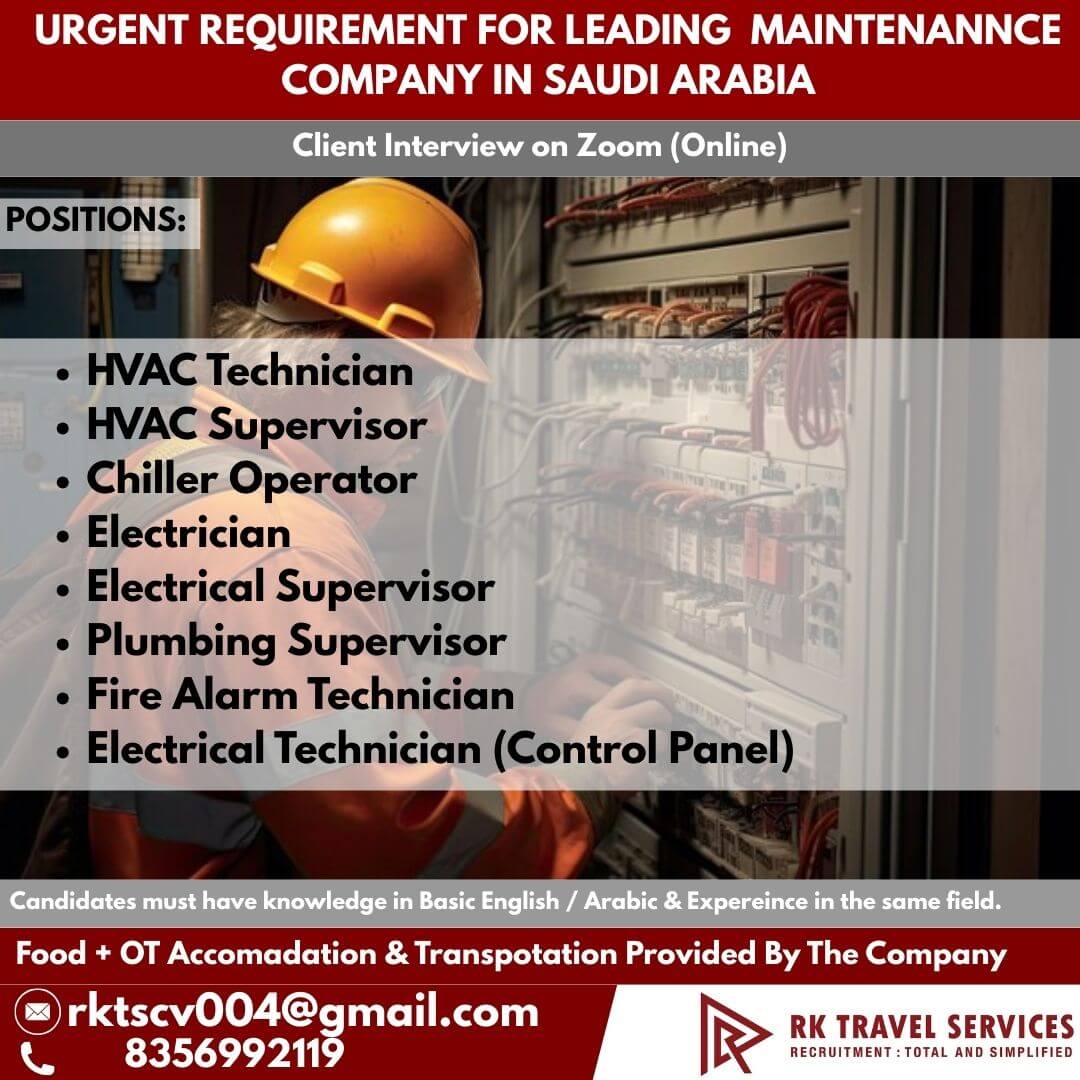 URGENT REQUIREMENT FOR LEADING MAINTENANNCE COMPANY IN SAUDI ARABIA URGENT REQUIREMENT FOR LEADING MAINTENANNCE COMPANY IN SAUDI ARABIA