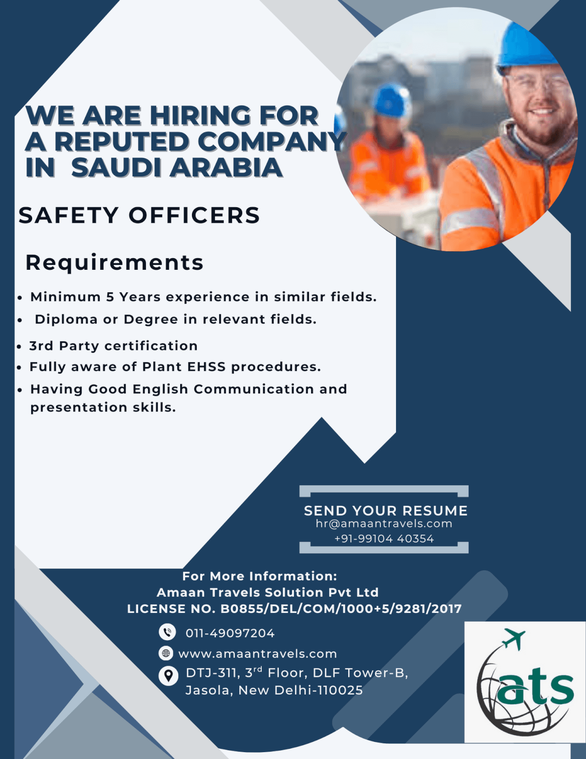 HIRING FOR A WELL REPUTED COMPANY IN SAUDI ARABIA ( Safety Officers) HIRING FOR A WELL REPUTED COMPANY IN SAUDI ARABIA ( Safety Officers)